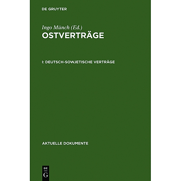 Ostverträge / Deutsch-sowjetische Verträge, Deutsch-sowjetische Verträge