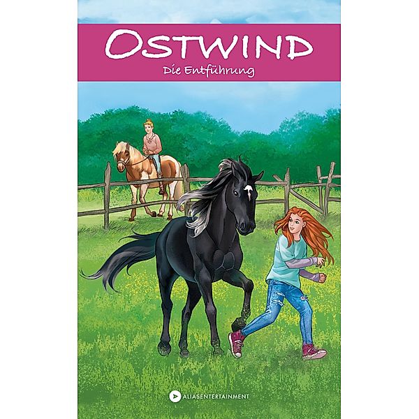 OSTWIND - Abenteuerreihe 6 - Die Entführung / Die Ostwind-Abenteuer-Reihe Bd.6, Rosa Schwarz