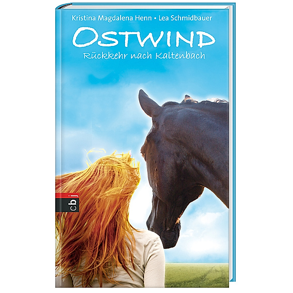 Ostwind Band 2: Rückkehr nach Kaltenbach, Lea Schmidbauer, Kristina M. Henn