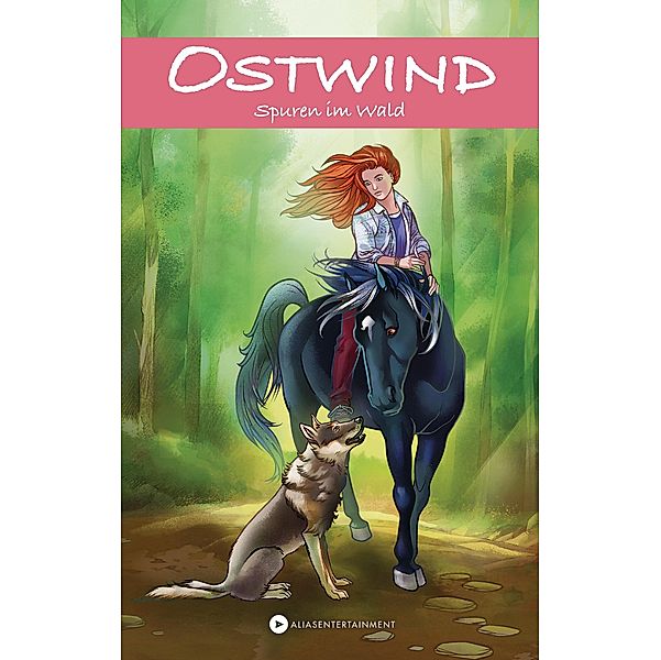 Ostwind - Spuren im Wald / Die Ostwind-Abenteuer-Reihe Bd.2, Rosa Schwarz