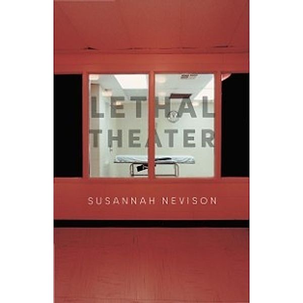 OSU JOURNAL AWARD POETRY: Lethal Theater, Nevison Susannah Nevison