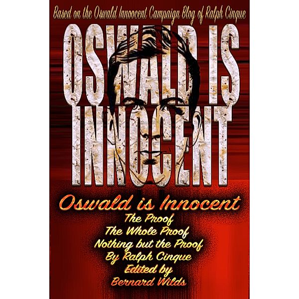 Oswald is Innocent, Bernard Wilds