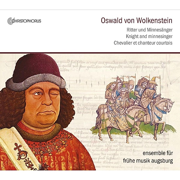 Oswald Von Wolkenstein-Ritter Und Minne, Ensemble für Frühe Musik Augsburg