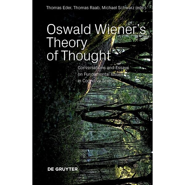 Oswald Wiener's Theory of Thought