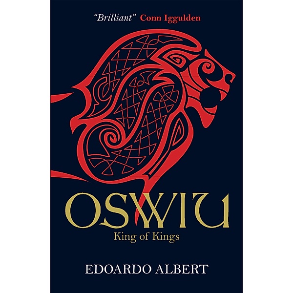 Oswiu: King of Kings / The Northumbrian Thrones Bd.3, Edoardo Albert