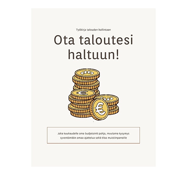 Ota taloutesi haltuun!, Jonna Kivelä