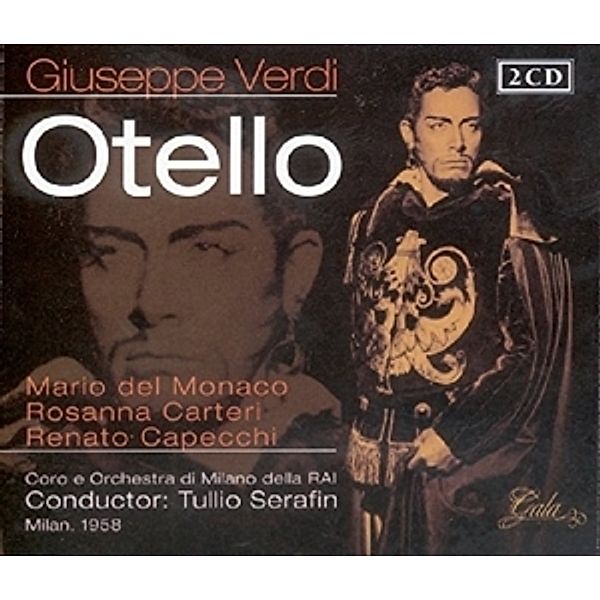 Otello, Diverse Interpreten