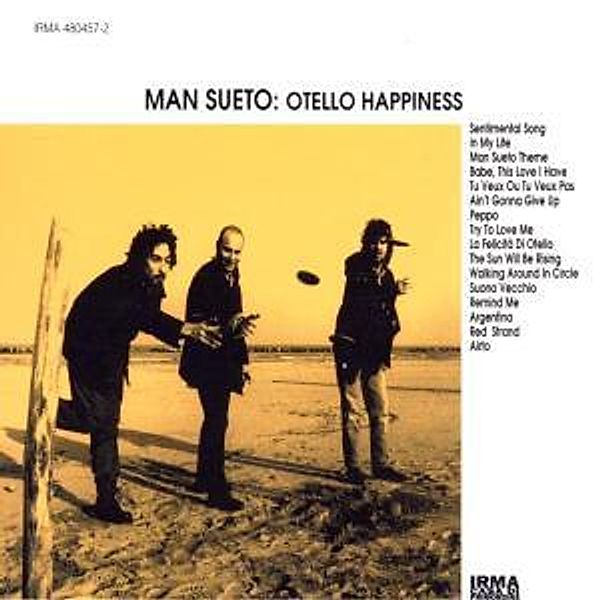 Otello Happiness, Mansueto