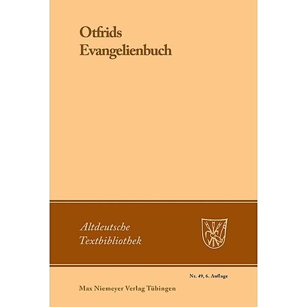 Otfrids Evangelienbuch, Otfrid von Weißenburg