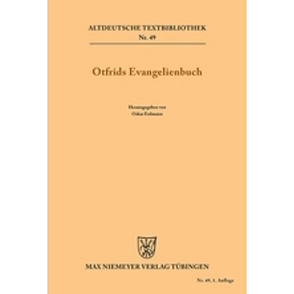 Otfrids Evangelienbuch, Otfrid von Weißenburg