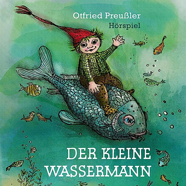 Otfried Preußler - Der kleine Wassermann, Otfried Preußler, Jürgen Nola