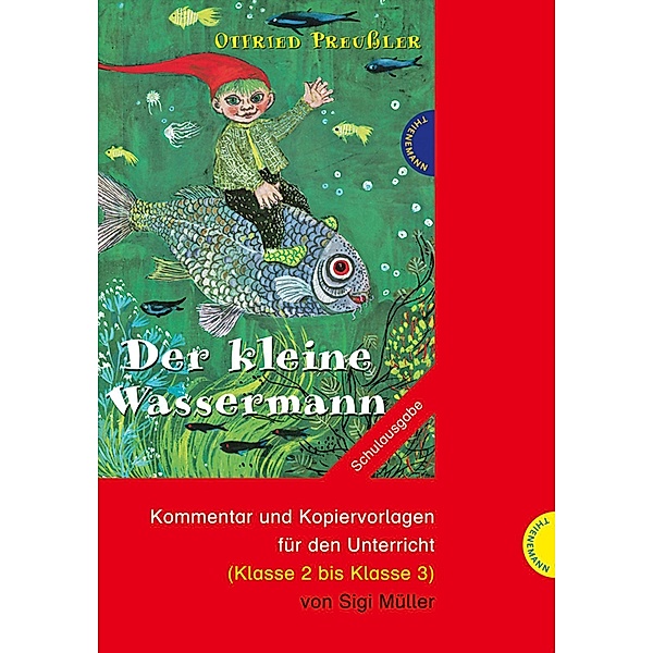 Otfried Preußler 'Der kleine Wassermann', Otfried Preußler, Sigi Müller
