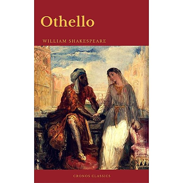Othello, William Shakespeare, Cronos Classics