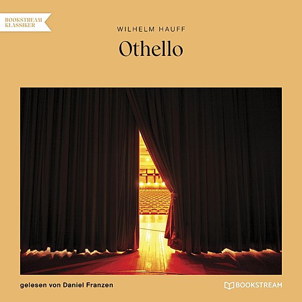 Othello, Wilhelm Hauff