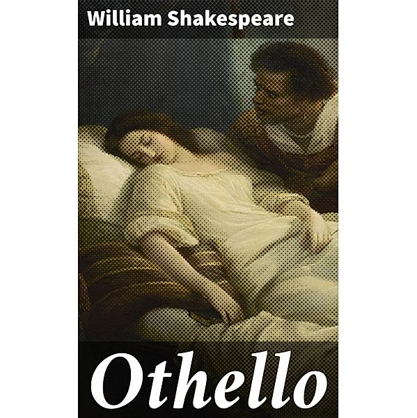 Othello, William Shakespeare