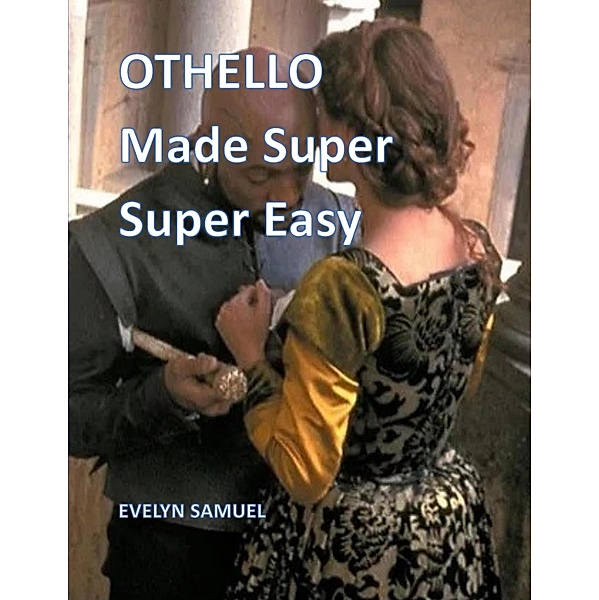 Othello, Evelyn Samuel