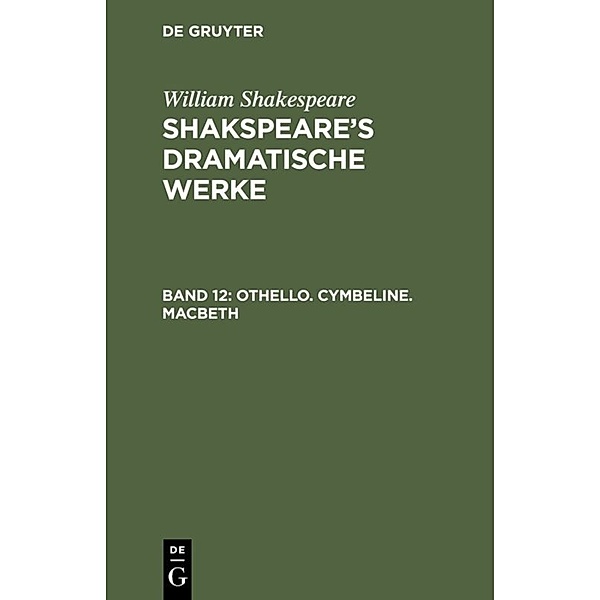 Othello. Cymbeline. Macbeth, William Shakespeare