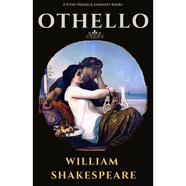 Othello / E-Kitap Projesi & Cheapest Books, William Shakespeare