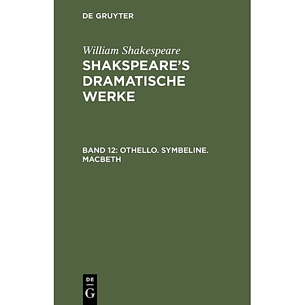 Othello. Symbeline. Macbeth