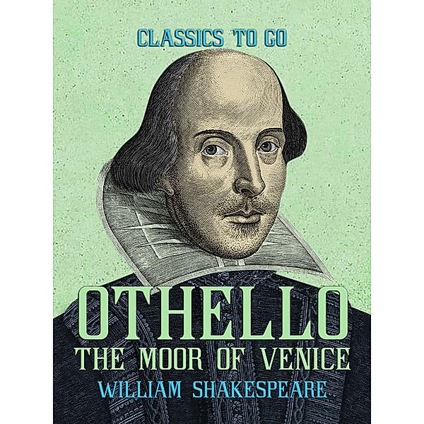 Othello, the Moor of Venice, William Shakespeare