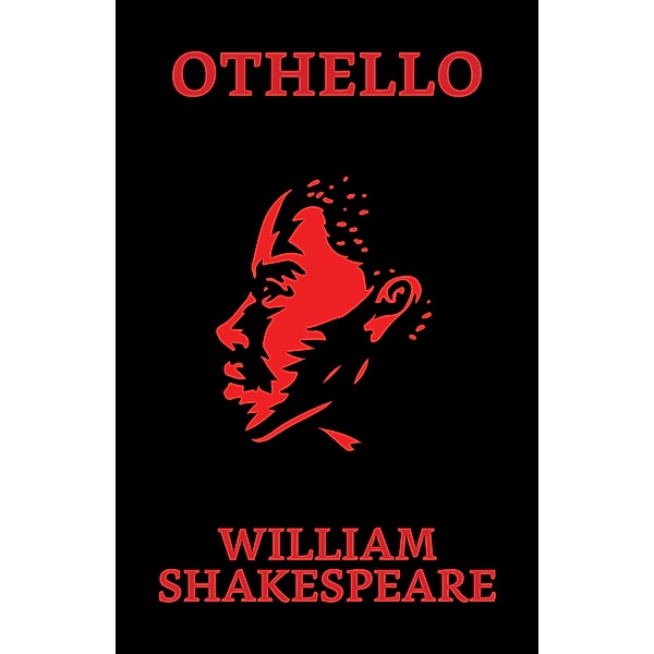 Othello / True Sign Publishing House, William Shakespeare