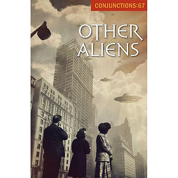 Other Aliens / Conjunctions, Bradford Morrow, Elizabeth Hand