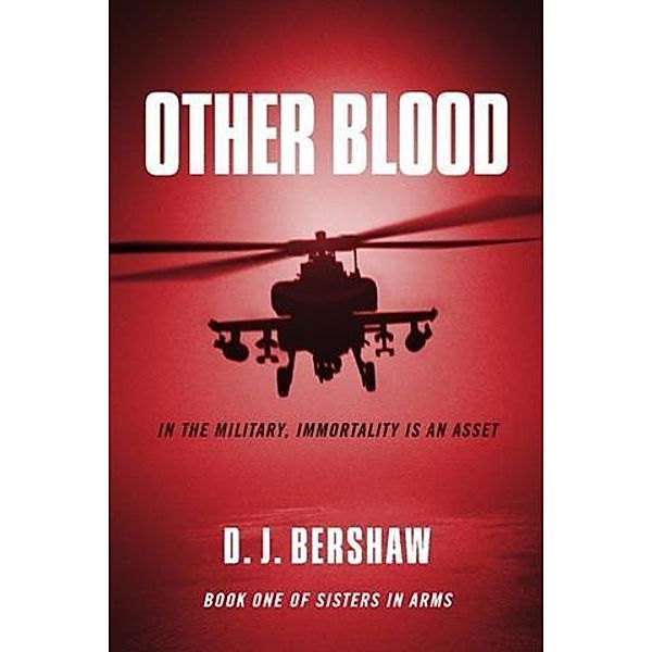 Other Blood, D. J. Bershaw