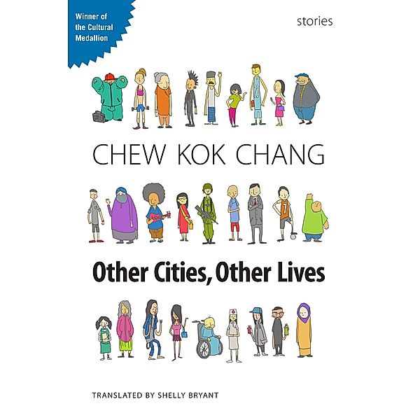 Other Cities, Other Lives, Chew Kok Chang