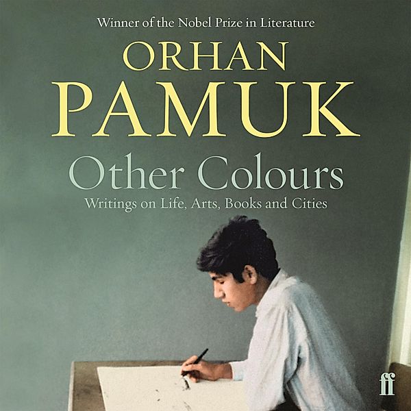 Other Colours, Orhan Pamuk