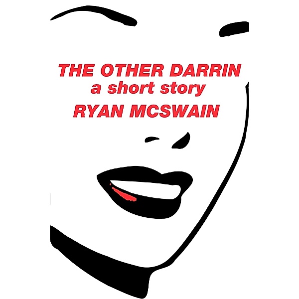 Other Darrin / Ryan McSwain, Ryan McSwain