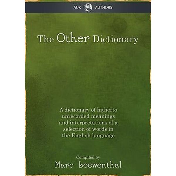Other Dictionary, Marc Loewenthal