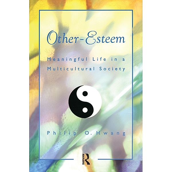 Other Esteem, Philip O. Hwang