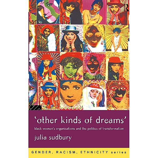 'Other Kinds of Dreams', Julia Sudbury