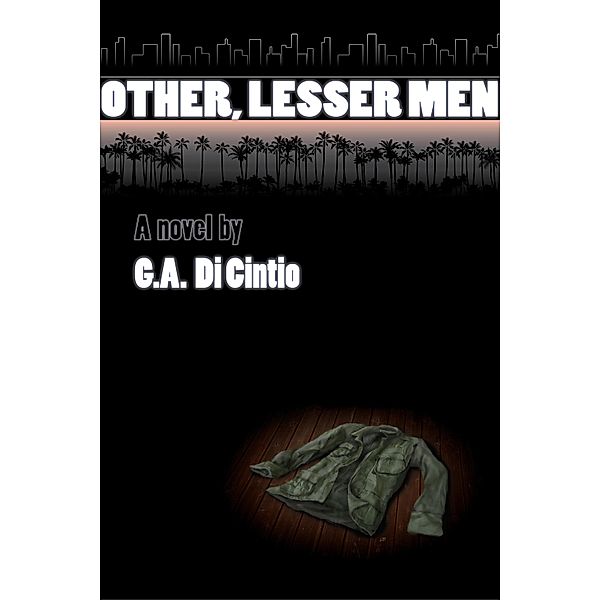 Other, Lesser Men, G. A. Di Cintio