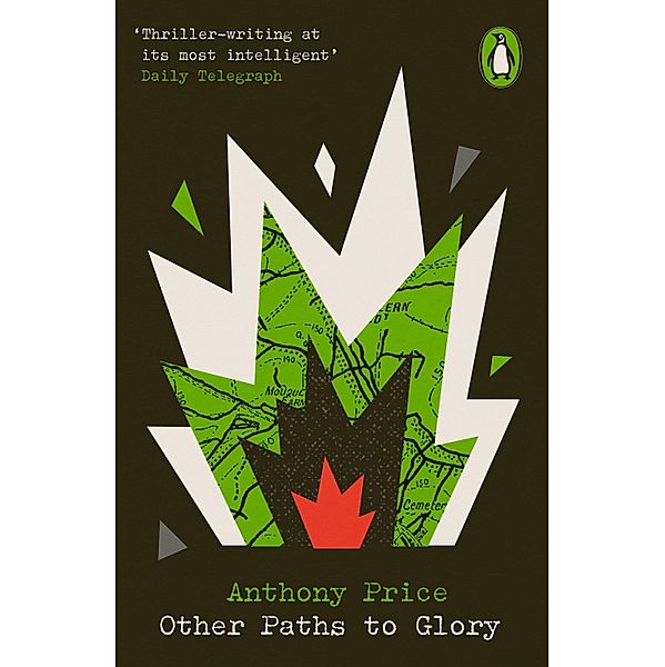 Other Paths to Glory / Penguin Modern Classics - Crime & Espionage, Anthony Price