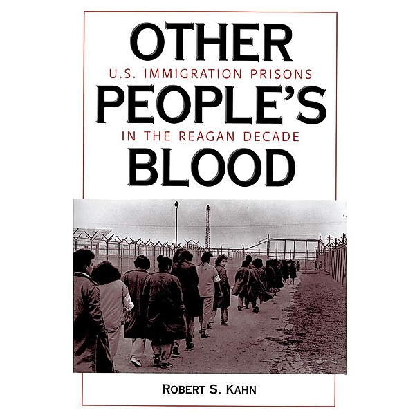 Other People's Blood, Robert S Kahn