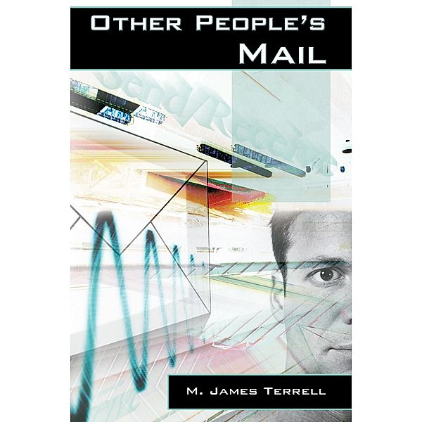 Other People’S Mail, M. James Terrelle