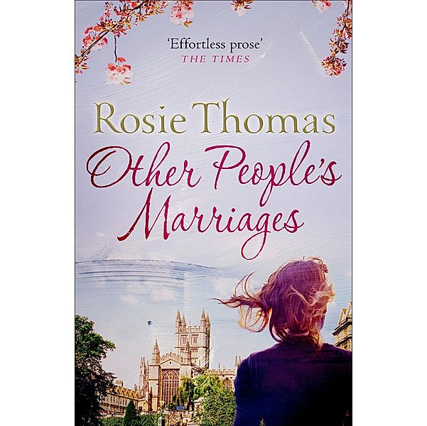 Other People's Marriages, Rosie Thomas