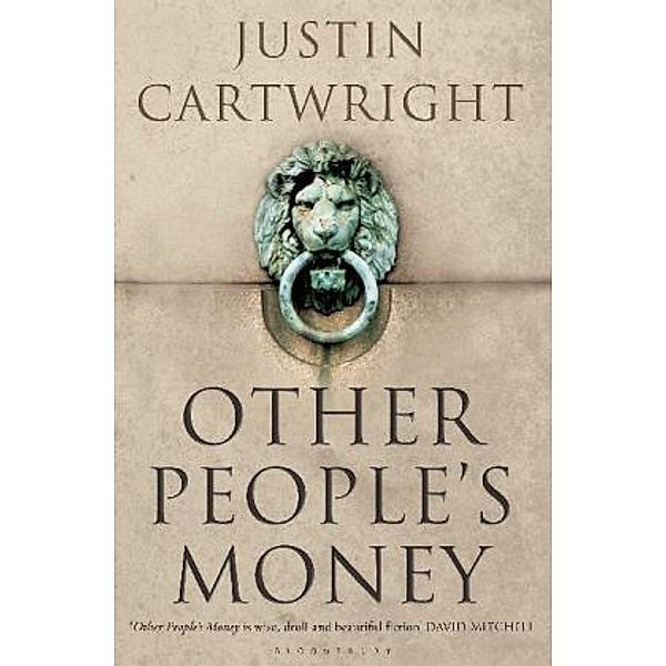 Other People's Money, Justin Cartwright