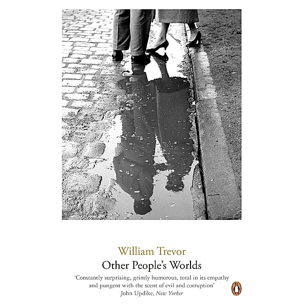 Other People's Worlds, William Trevor