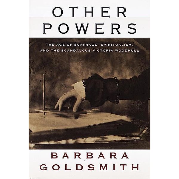 Other Powers, Barbara Goldsmith