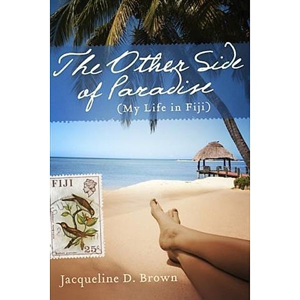 Other Side of Paradise, Jacqueline D. Brown