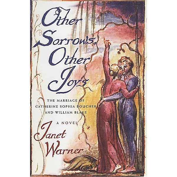 Other Sorrows, Other Joys, Janet Warner
