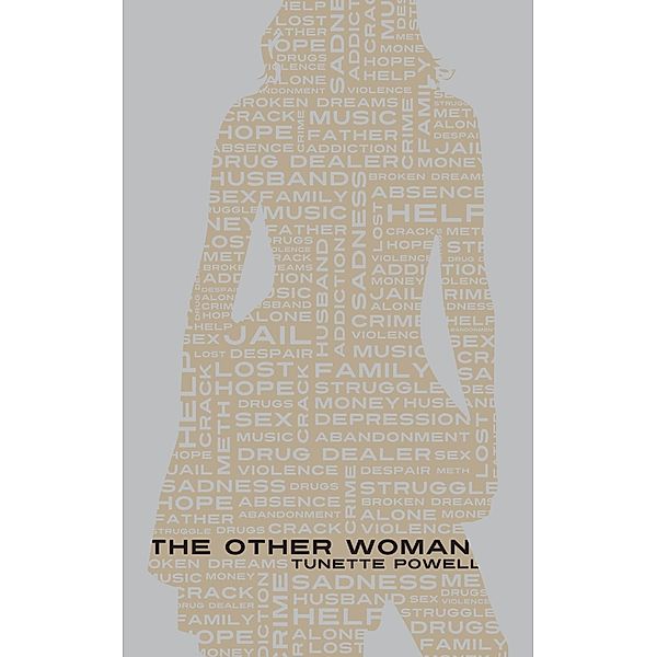 Other Woman, Tunette Powell