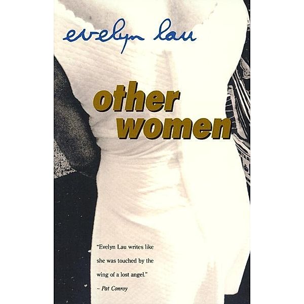Other Women, Evelyn Lau
