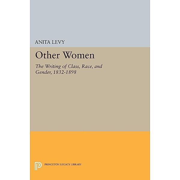 Other Women / Princeton Legacy Library Bd.1151, Anita Levy