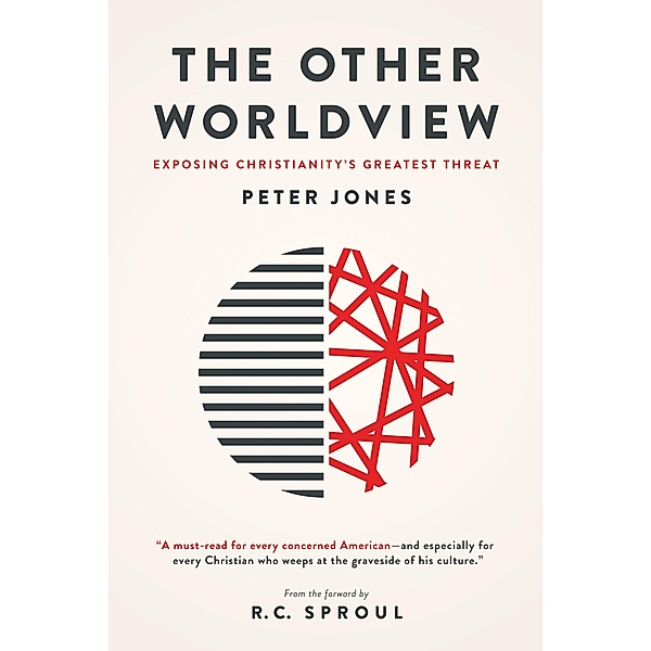 Other Worldview, Peter Jones