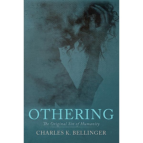 Othering, Charles K. Bellinger