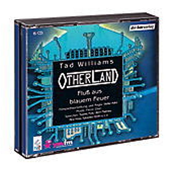 Otherland - 2 - Fluß aus blauem Feuer, Tad Williams