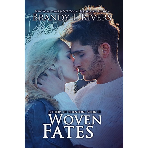 Others of Edenton: Woven Fates, Brandy L Rivers